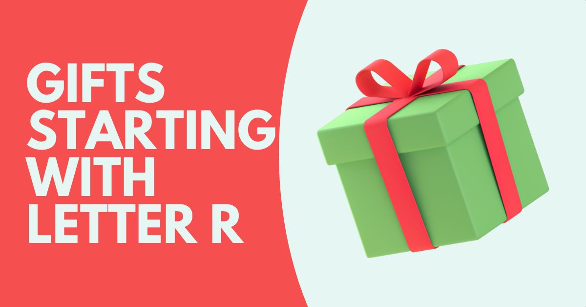 gift ideas starting with r