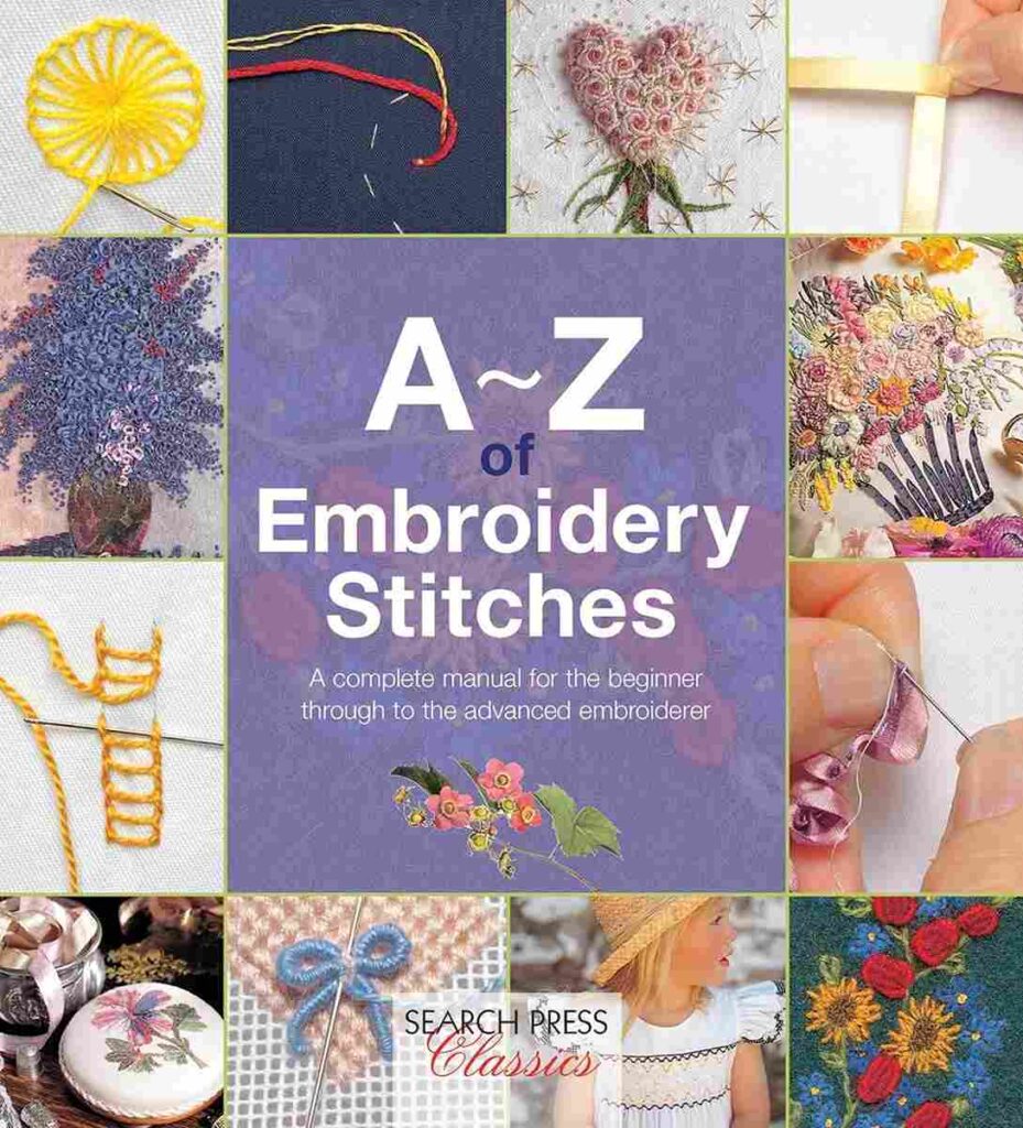 A-Z of Embroidery Stitches For Beginners