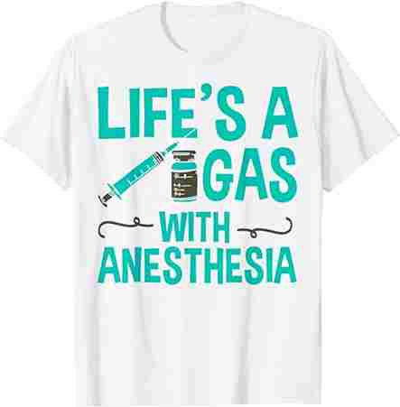 Funny Anesthesiologist T-Shirt