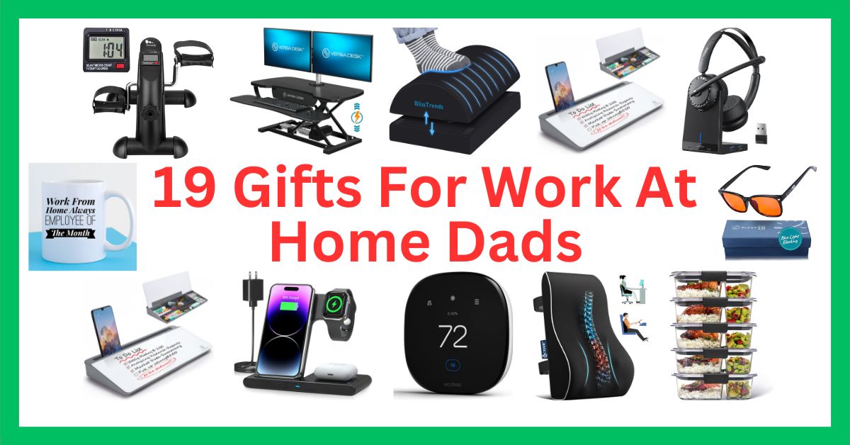 Gifts For Work At Home Dads