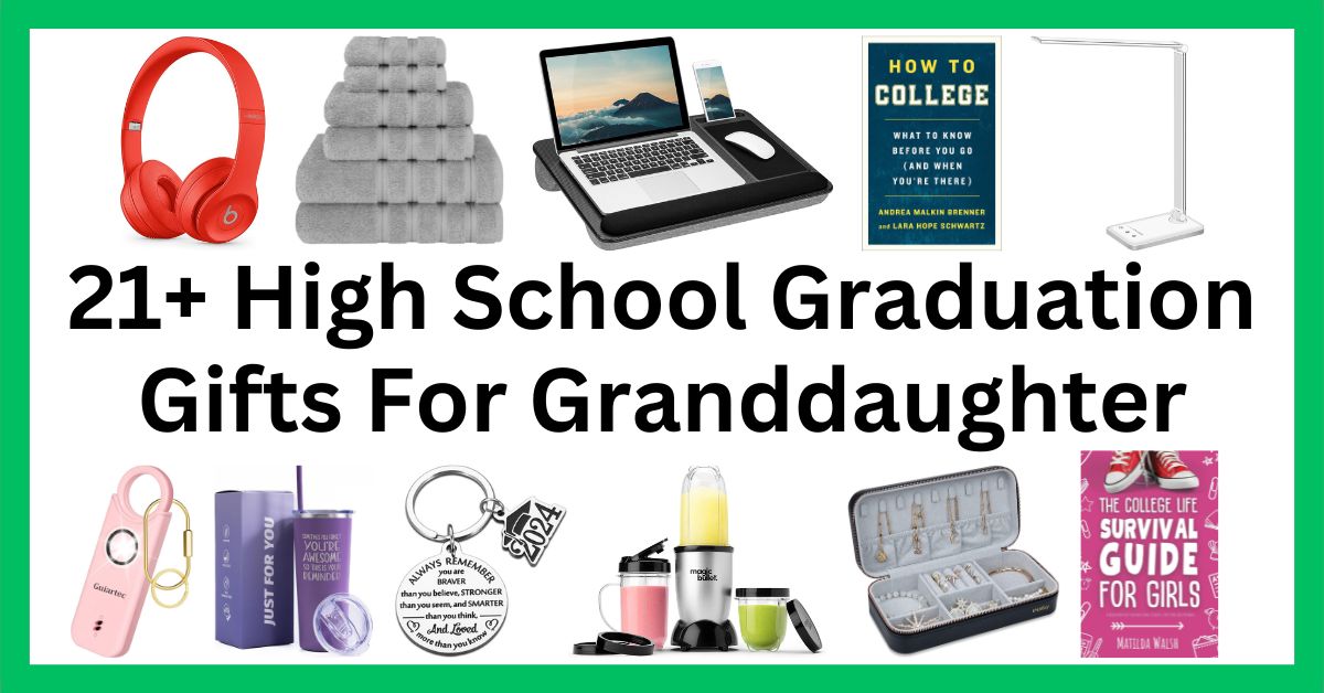 High School Graduation Gifts For Granddaughter